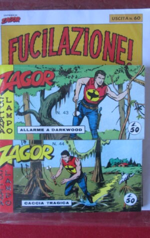 ZAGOR LE STRISCE RISTAMPA ANASTATICA USCITA 60 + FASCICOLO  [MV3]