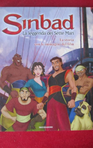 SINBAD LA LEGGENDA DEI SETTE MARI STORIA CON IMMAGINI FILM MONDADORI  [TR22]