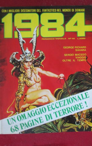 1984 MENSILE FUMETTI #46 ESTEBAN MAROTO GEORGE PICHARD SERGIO MACEDO [G240]