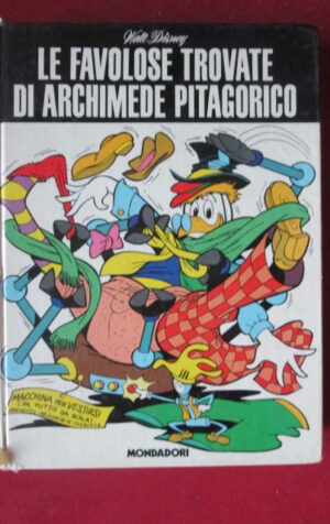 LE FAVOLOSE TROVATE DI ARCHIMEDE PITAGORICO 1975 MONDADORI  [G242]